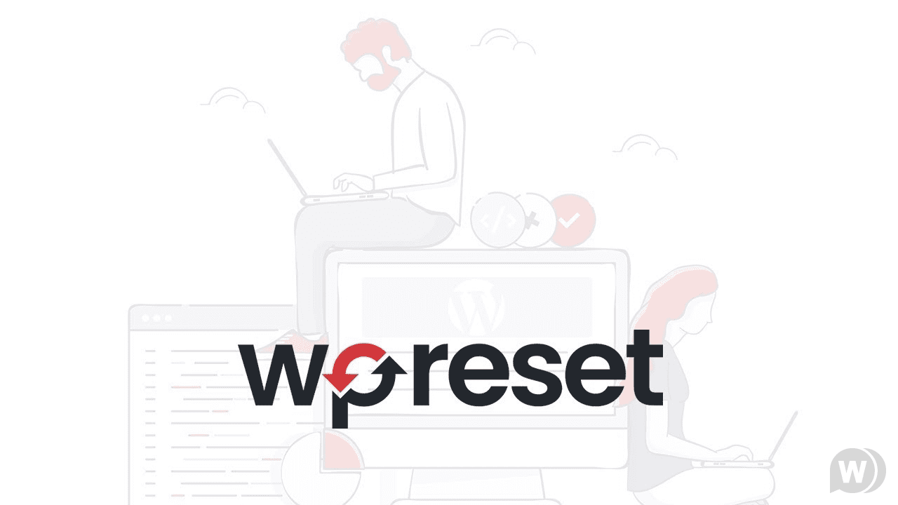 WP Reset PRO v5.63 NULLED - плагин сброса WordPress