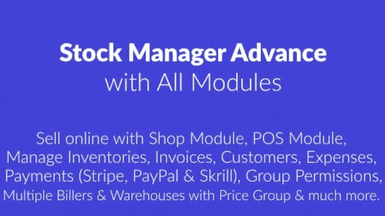 [CodeCayon] Stock Manager Advance with All Modules v3.4.47 nulled (2021)