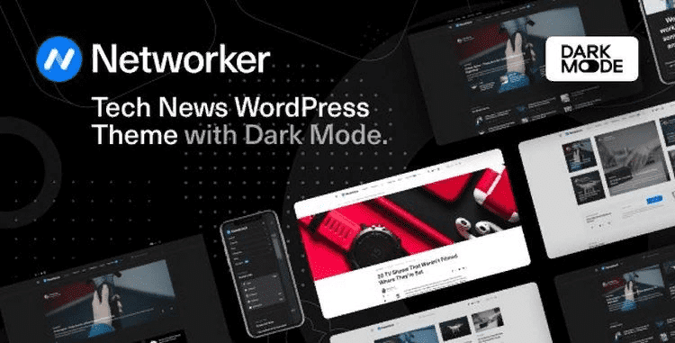 [Themeforest] Networker - Tech News WordPress Theme with Dark Mode (2021)