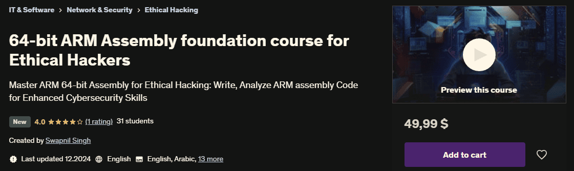 [Udemy] [Свапнил Сингх] Фундаментальный курс по 64-битному ARM Assembly для этических хакеров (2025)