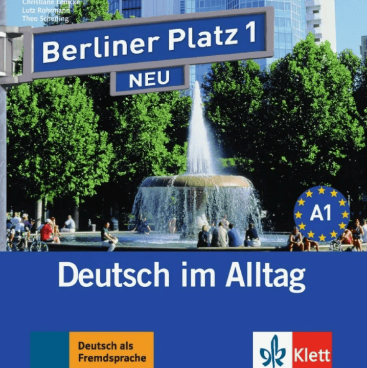 [Lemcke Ch., Rohrmann L., Scherling Th.] Berliner Platz neu. Deutsch im Alltag A1+A2+B1+B2