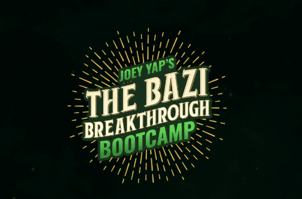[Joey Yap] Прорыв Ба Цзы. BaZi Breakthrough Bootcamp (2025)