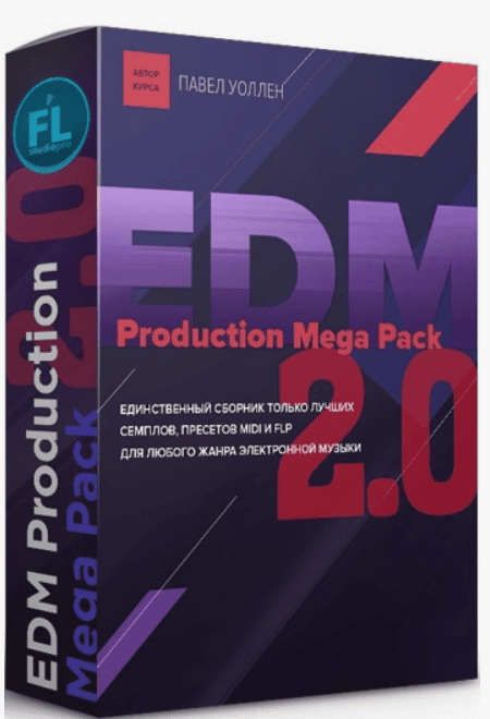 [FL Studio PRO] EDM Production MegaPack