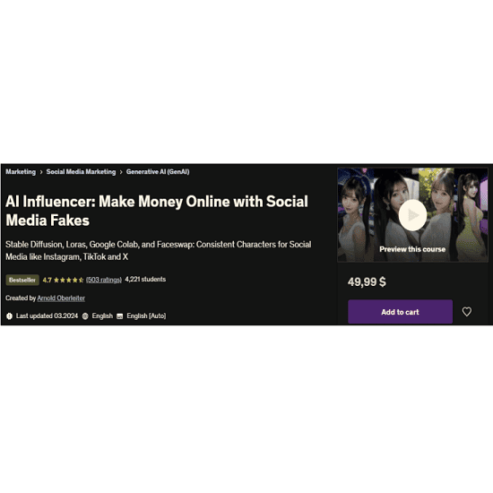 [Арнольд Оберлейтер] [Udemy] ИИ инфлуэснсер: Зарабатывайте деньги онлайн в соцсетях (2024)