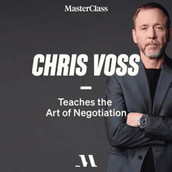 [Крис Восс] Искусство ведения переговоров (Chris Voss teaches the art of negotiation)