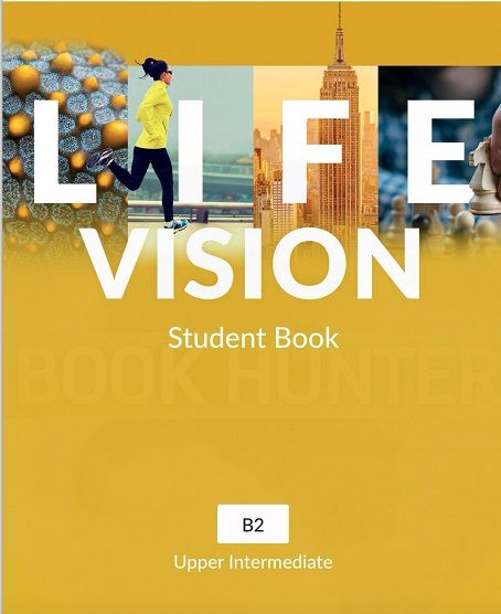 Life vision B2 [Edvibe Lessons]