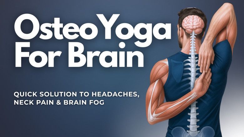 [Newmindstart] [Виктор Радионов] Остео-йога для мозга: быстрое решение головных болей, боли в шее и затуманенности сознания (2025)