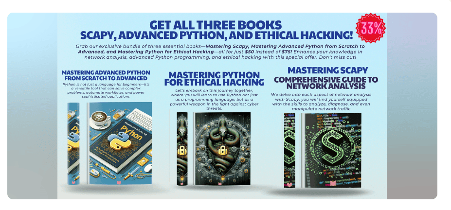 Scapy, Продвинутый Python и Этический хакинг [halildeniz]
