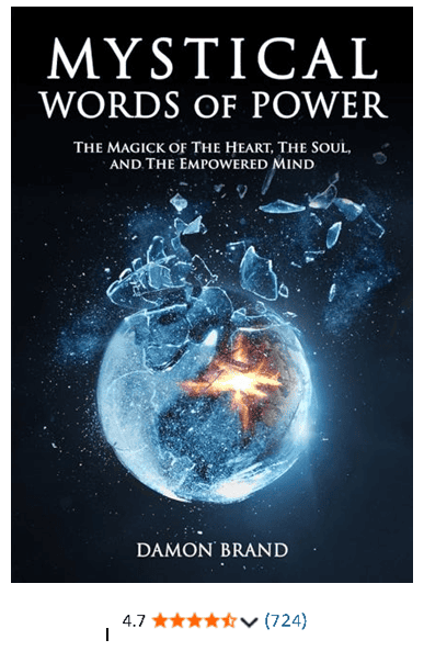 Мистические Слова Силы: магия сердца, души и просветлённого разума [Дэймон Брэнд]