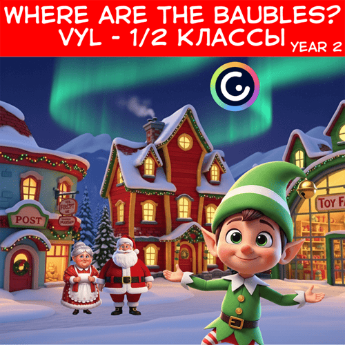 Where are the baubles? Quest VYL-1/2 классы. Year 2. Online [Bee's knees English]