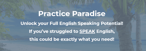 Английский язык. Practice Paradise [№6 на 1 месяц] [Chad] [englishcoachchad.com]