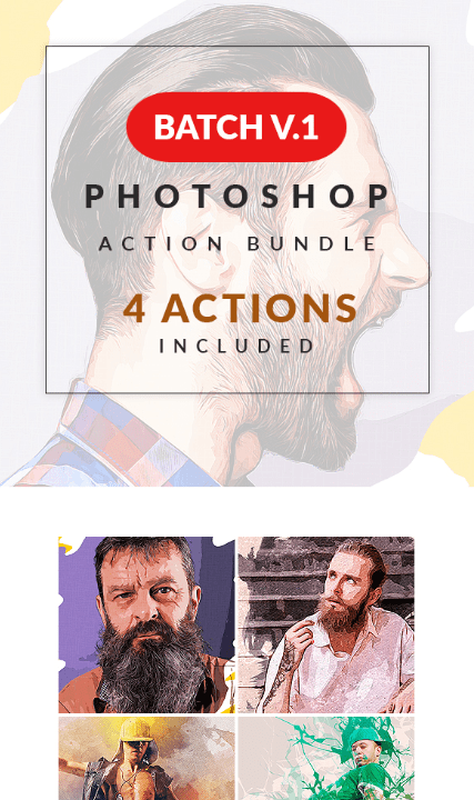 Batch V.1 Photoshop Action Bundle (2018)